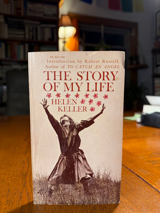 The Story of My Life by Helen Keller