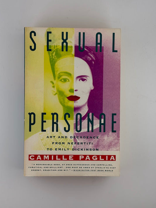 Sexual Personae by Camille Paglia