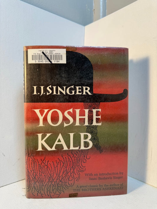 Yoshe Kalb by I.J. Singer