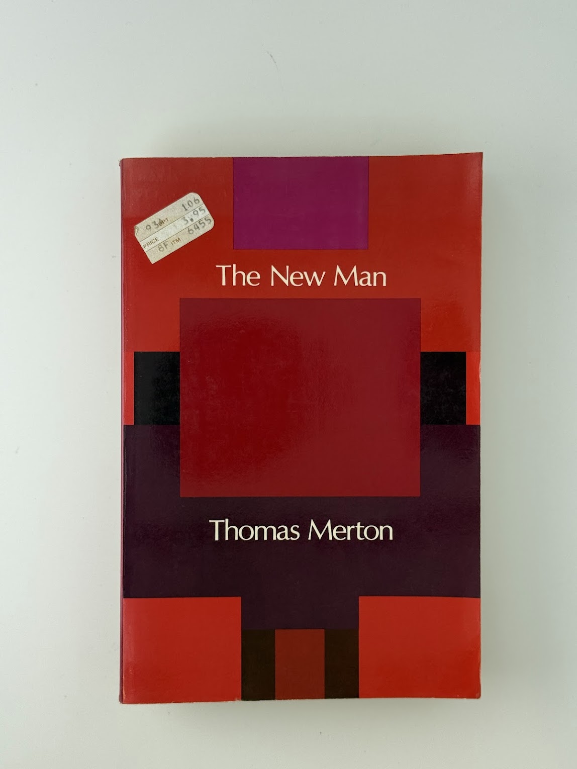 The New Man by Thomas Merton
