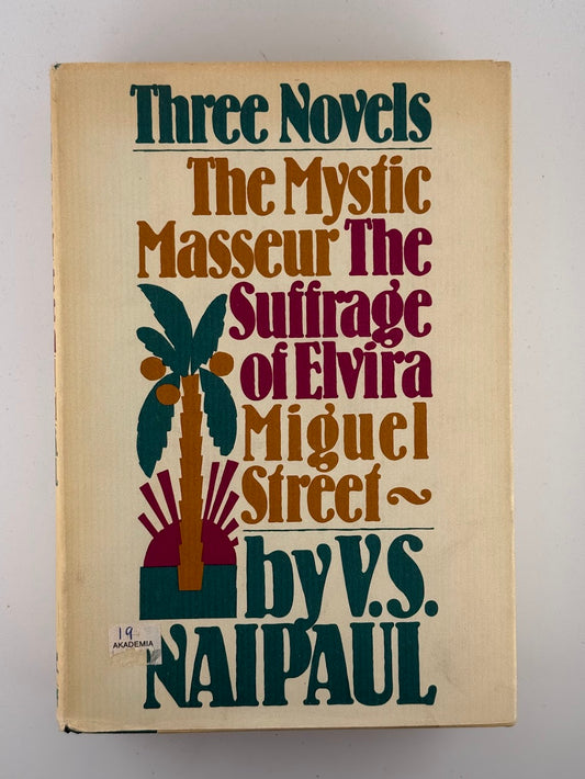 Three Novels by V.S. Naipaul