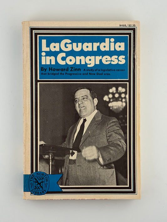 LaGuardia in Congress by Howard Zinn
