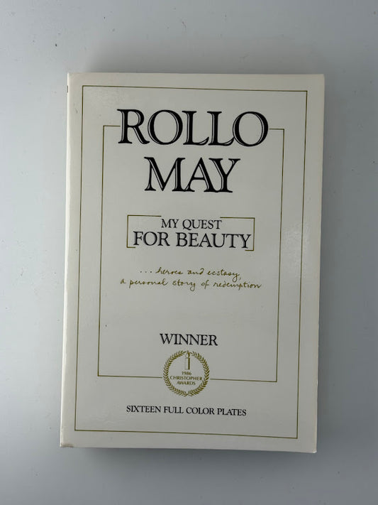 My Quest for Beauty by Rollo May