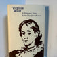 Virginia Woolf - A Feminist Slant edited by Jane Marcus