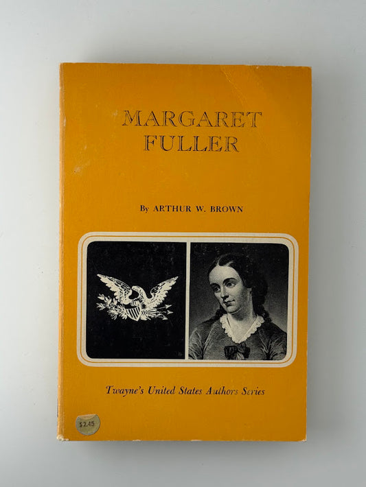 Margaret Fuller by Arthur W. Brown