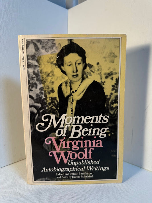 Moments of Being by Virginia Woolf
