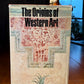 The Origins of Western Art by Walther Wolff
