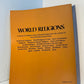 World Religions from Ancient History to the Present edited by Geoffrey Parrinder