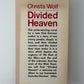 Divided Heaven by Christa Wolf