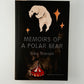 Memoirs of a Polar Bear by Yoko Tawada