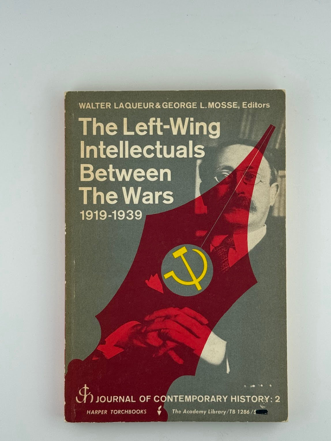 The Left-Wing Intellectuals Between the Wars 1919-1939