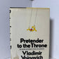 Pretender to the Throne by Vladimir Voinovich