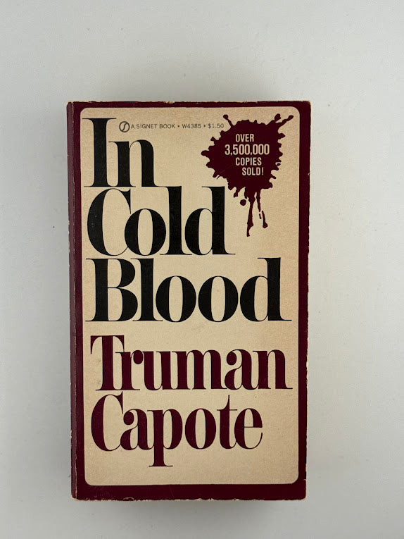 In Cold Blood by Truman Capote