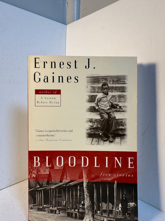 Bloodline by Ernest J. Gaines