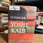 Yoshe Kalb by I.J. Singer