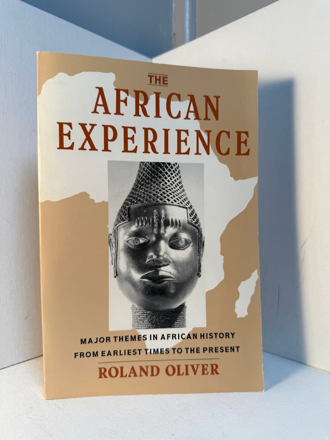 The African Experience by Roland Oliver
