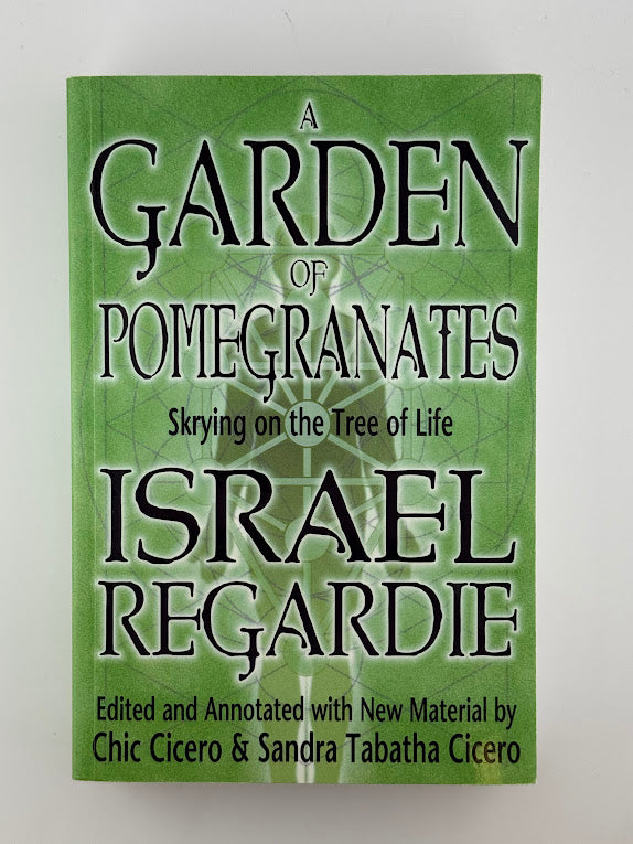 A Garden of Pomegranates by Israel Regardie