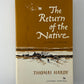 The Return of the Native by Thomas Hardy