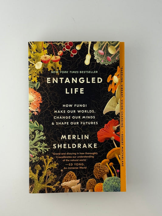 Entangled Life by Merlin Sheldrake