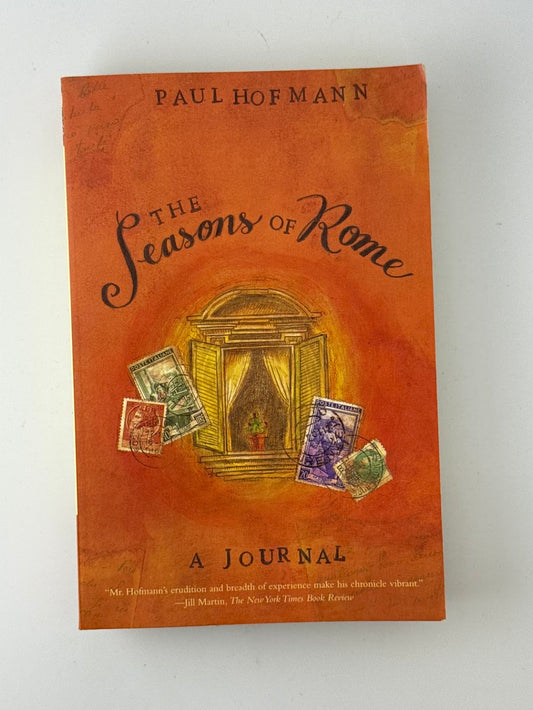 The Seasons of Rome by Paul Hofmann