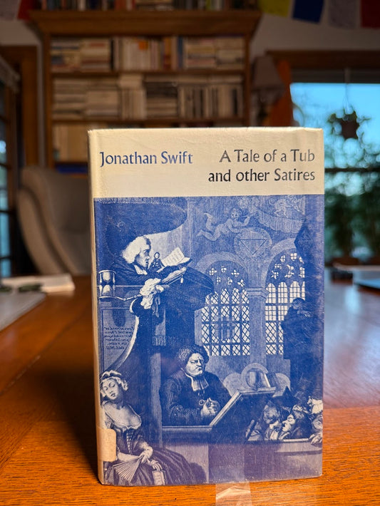 A Tale of a Tub and Other Satires by Jonathan Swift