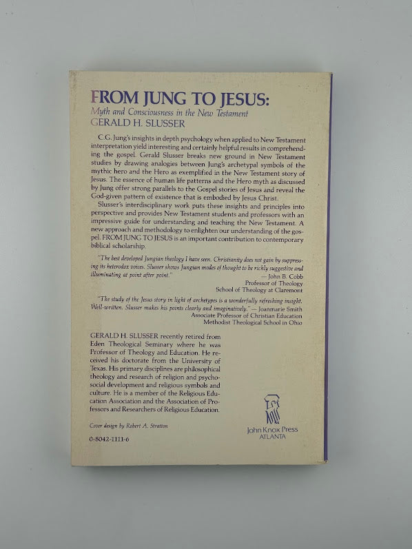 From Jung to Jesus by Gerald H. Slusser