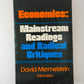 Economics: Mainstream Readings and Radical Critiques by David Mermelstein