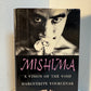 Mishima - A Vision of the Void by Marguerite Yourcenar