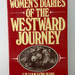 Women's Diaries of the Westward Journey by Lillian Schlissel