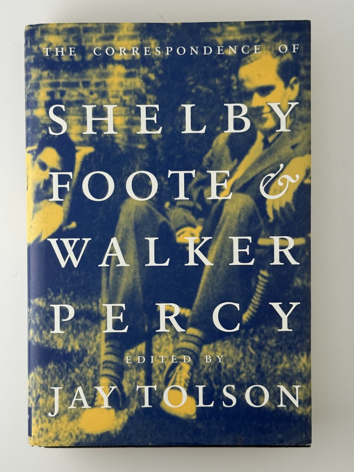 The Correspondence of Shelby Foote & Walker Percy