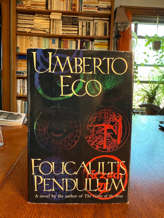 Foucault's Pendulum by Umberto Eco