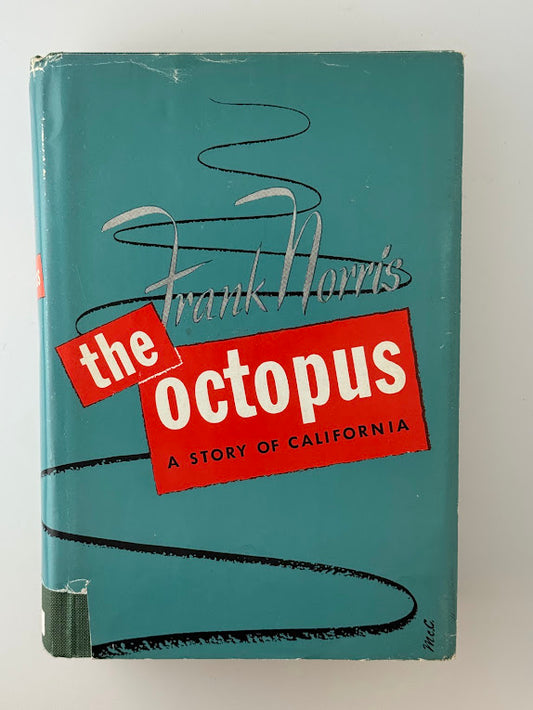 The Octopus by Frank Norris