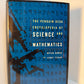 The Penguin Desk Encyclopedia of Science and Mathematics by Bryan Bunch and Jenny Tesar