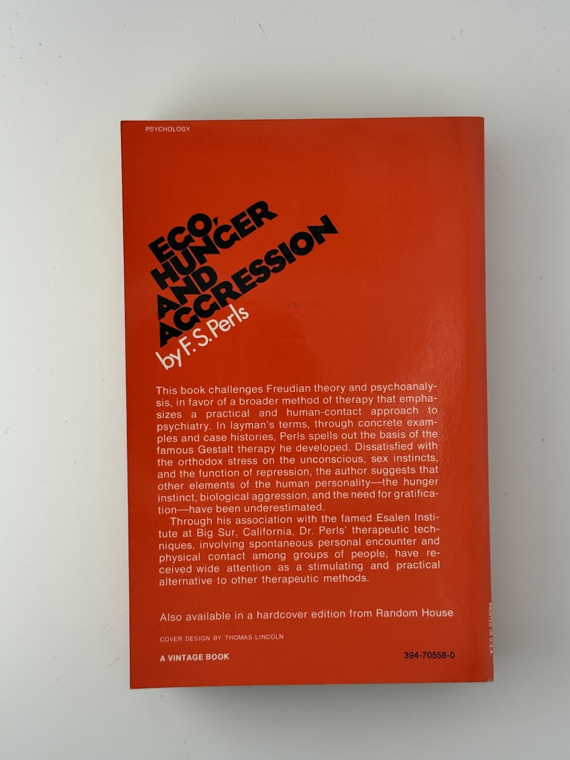 Ego, Hunger and Aggression by F.S. Perls
