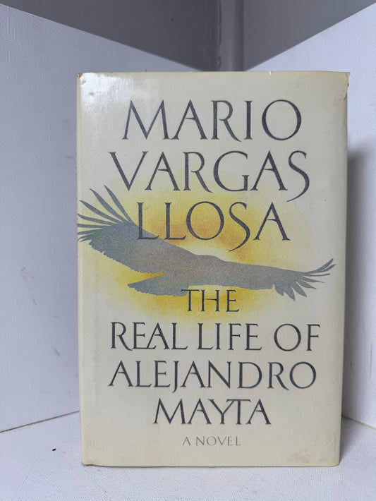 The Real Life of Alejandro Mayta by Mario Vargas Llosa