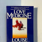 Love Medicine by Louise Erdrich