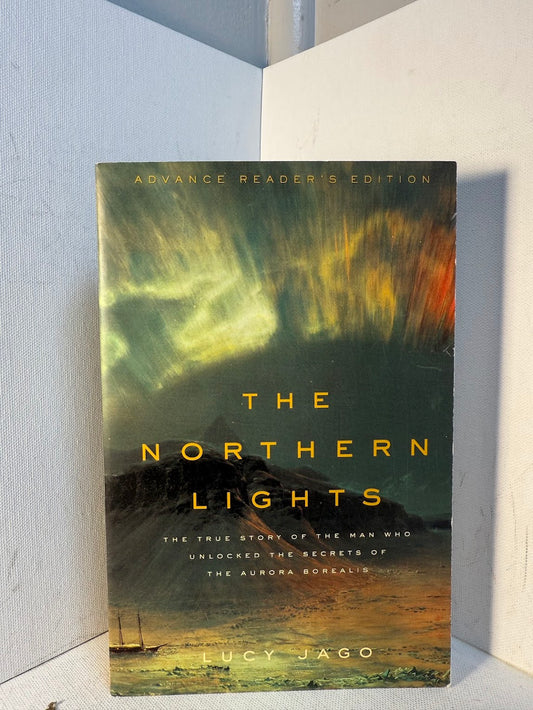The Northern Lights by Lucy Jago