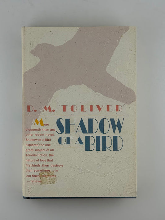 Shadow of a Bird by D.M. Toliver