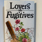 Lovers & Fugitives by Gabriella Mautner