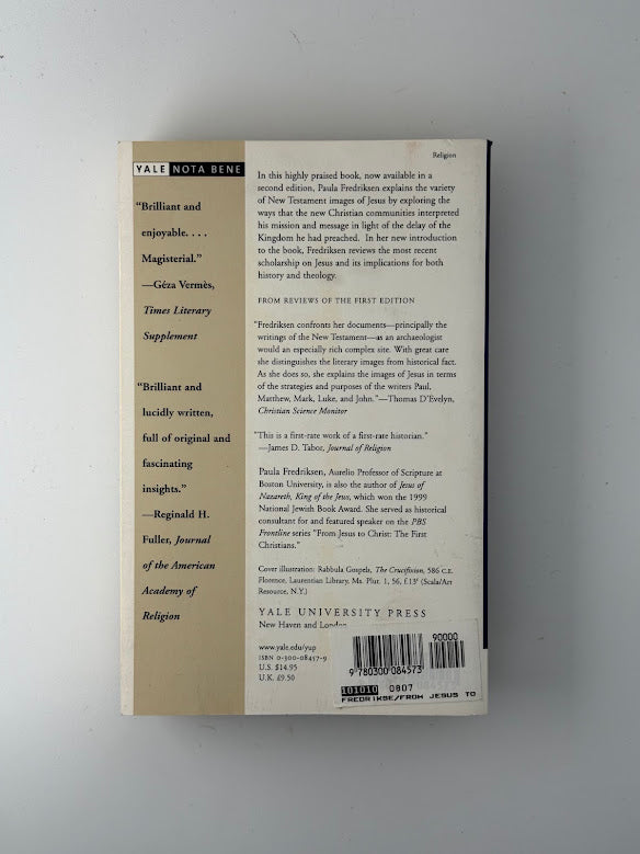 From Jesus to Christ by Paula Fredriksen