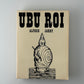 Ubu Roi by Alfred Jarry