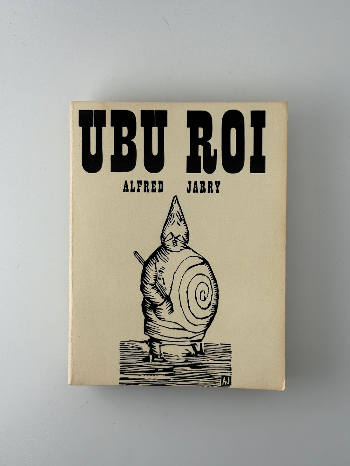 Ubu Roi by Alfred Jarry