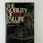 The Nobility of Failure - Tragic Heroes in the History of Japan by Ivan Morris