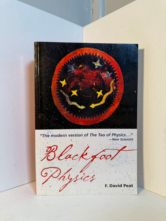 Blackfoot Physics by F. David Peat