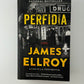 Perfidia by James Ellroy