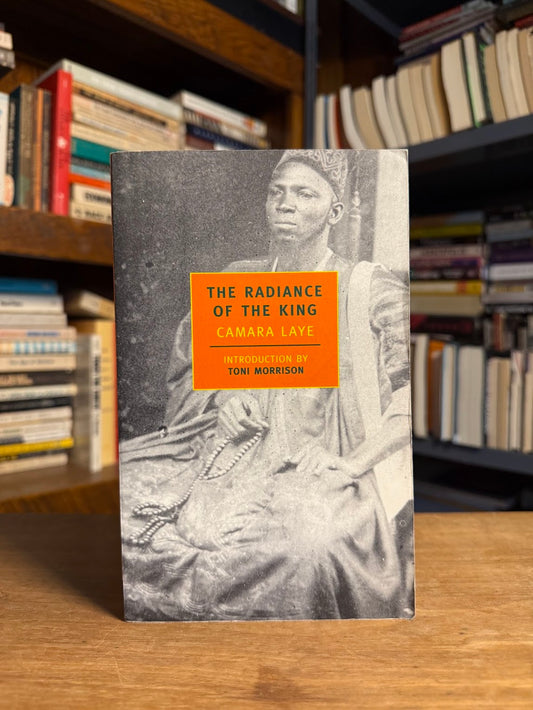 The Radiance of the King by Camara Laye