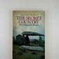 The Secret Country by Janet and Colin Bord
