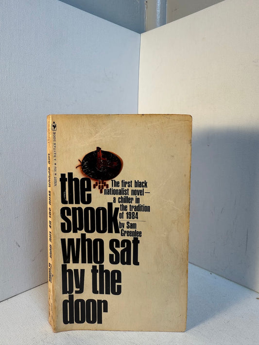 The Spook Who Sat by the Door by Sam Greenlee