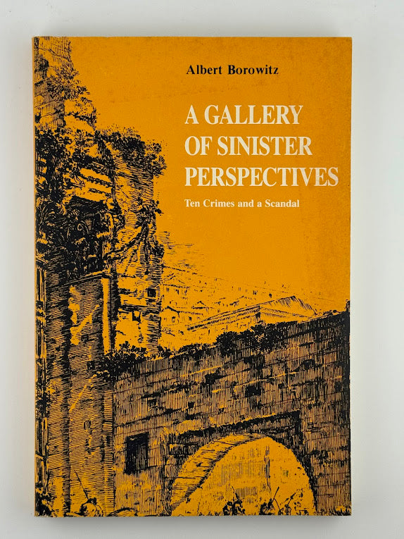 A Gallery of Sinister Perspectives by Albert Borowitz