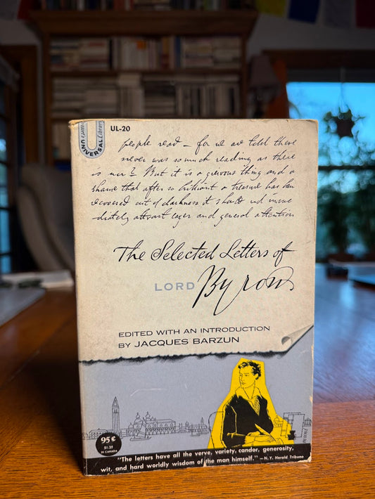 The Selected Letters of Lord Byron
